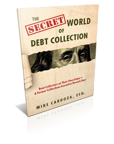Secret World of Debt Collection